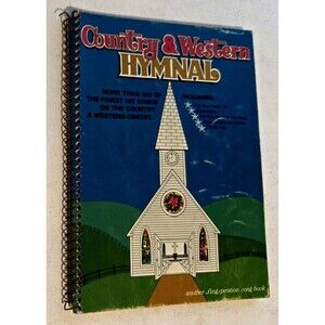 Country And Western Gospel Hymnal Spiral Bound 1972 Singspiration